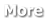 More