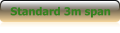 Standard 3m span