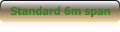 Standard 6m span